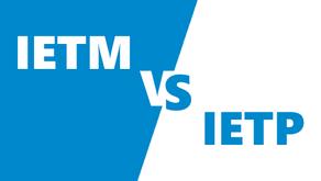 Your Guide to IETM vs. IETP: Understanding the Differences and Their Benefits